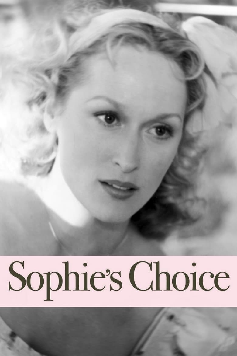 Η εκλογή της Σόφι – Sophie’s Choice – 1982