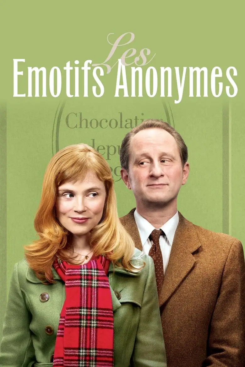 Ανώνυμοι ρομαντικοί – Les emotifs anonymes – Romantics anonymous – 2010