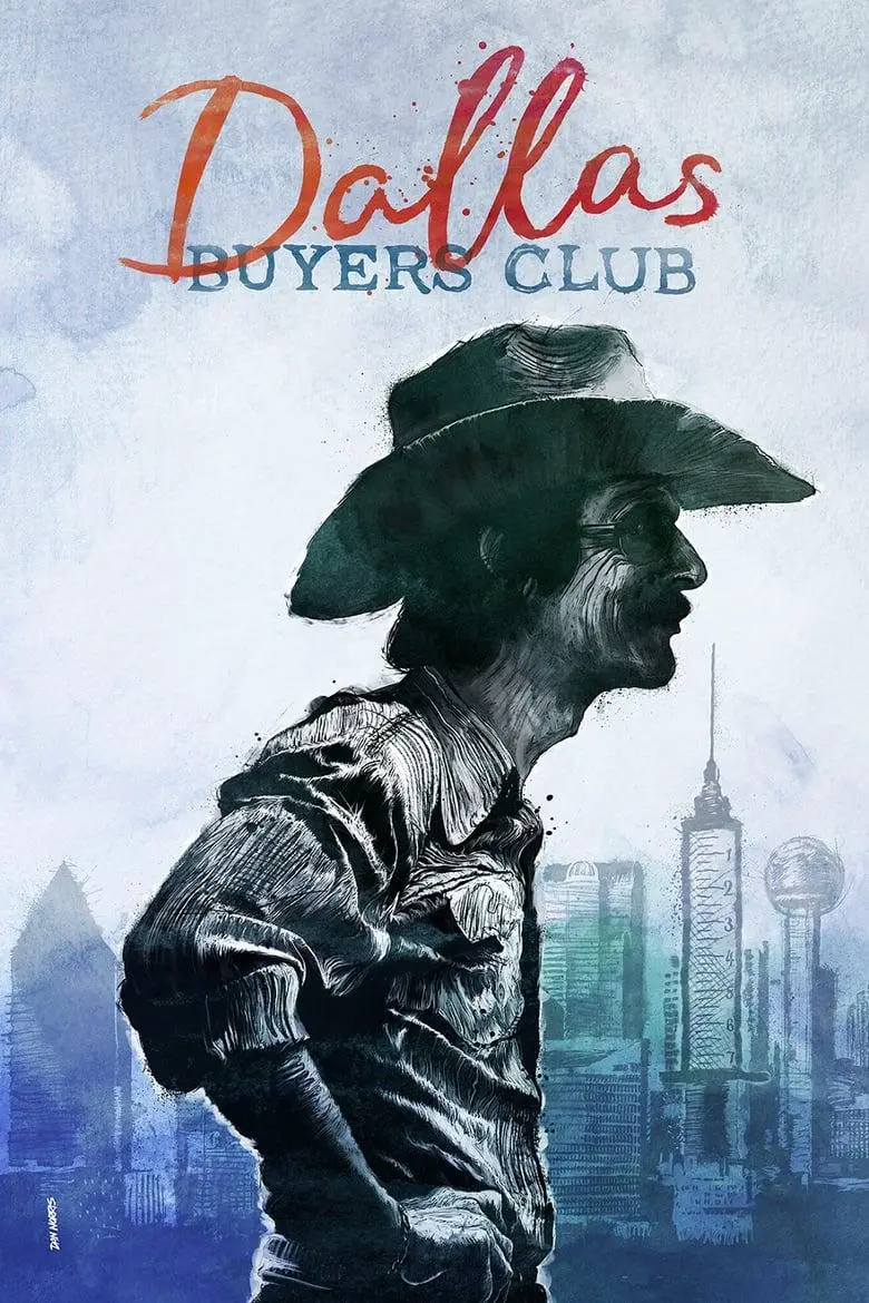 Dallas Buyers Club – 2013