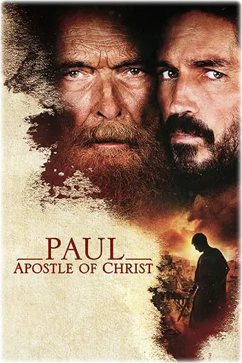 Paul, Apostle of Christ – 2018